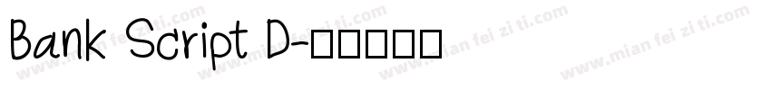 Bank Script D字体转换